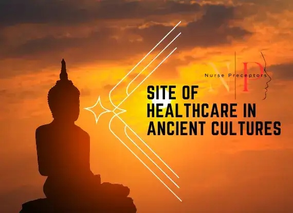 Site of healthcare in ancient cultures|12 fascinating facts